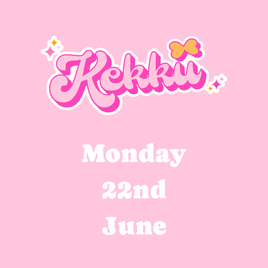 Monday 22nd June